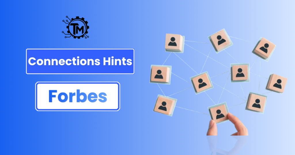 Connections Hint Forbes