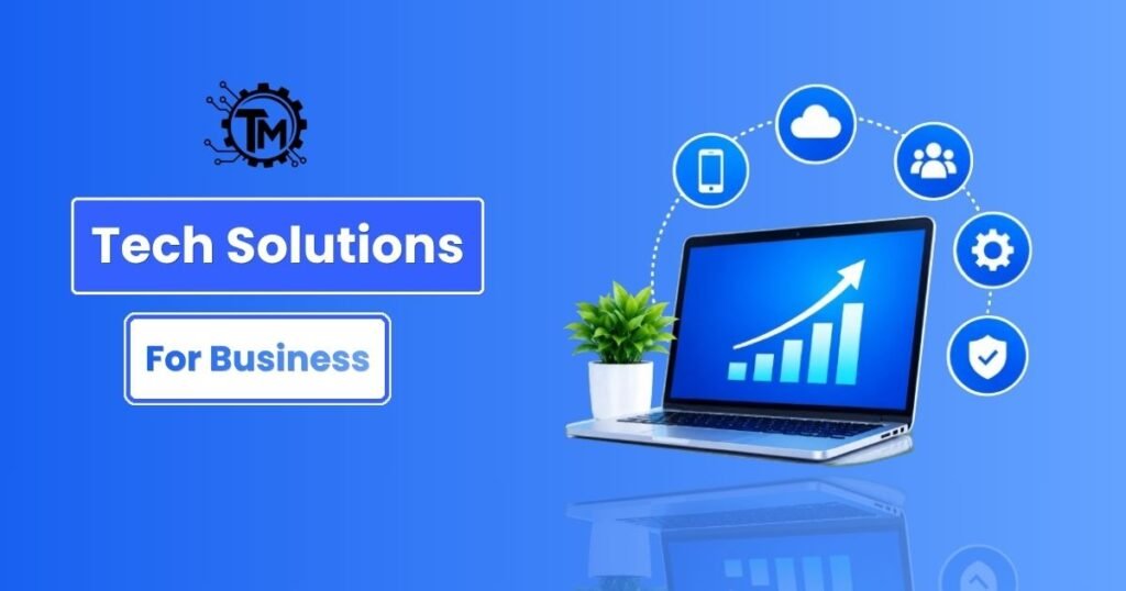 Modern Tech Solutions for Business: The Definitive Implementation Guide Modern Tech Solutions for Business: The Definitive Implementation Guide